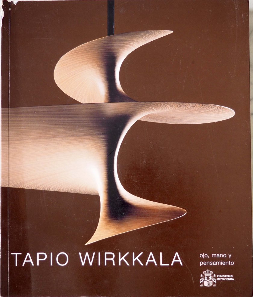 Tapio Wirkkala. Ojo mano y pensamiento.